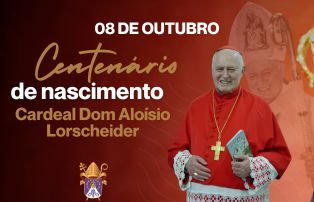 Centenário de Vida de Dom Aloísio Lorscheider